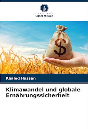 Klimawandel und globale Ernährungssicherheit