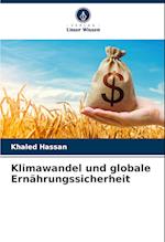 Klimawandel und globale Ernährungssicherheit