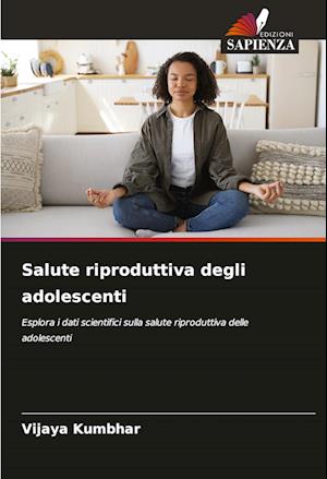 Salute riproduttiva degli adolescenti