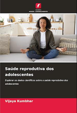 Saúde reprodutiva dos adolescentes