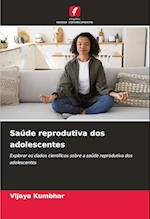 Saúde reprodutiva dos adolescentes