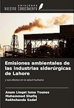 Emisiones ambientales de las industrias siderúrgicas de Lahore