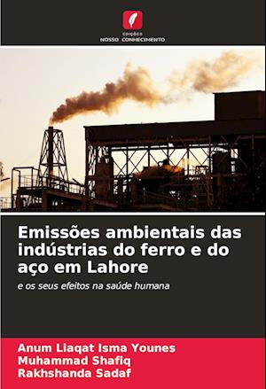 Emissões ambientais das indústrias do ferro e do aço em Lahore