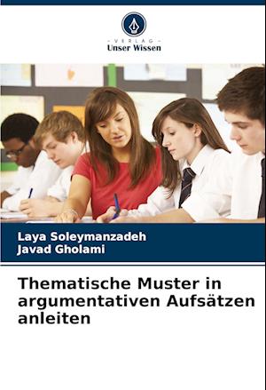 Thematische Muster in argumentativen Aufsätzen anleiten