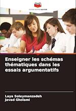 Enseigner les schémas thématiques dans les essais argumentatifs