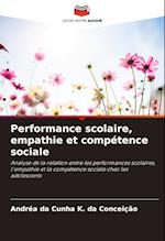 Performance scolaire, empathie et compétence sociale