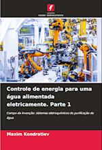 Controle de energia para uma água alimentada eletricamente. Parte 1