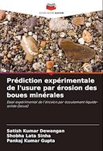 Prédiction expérimentale de l'usure par érosion des boues minérales