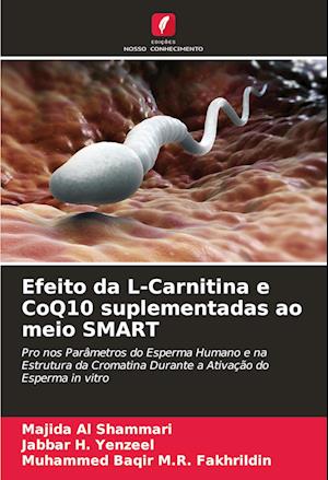 Efeito da L-Carnitina e CoQ10 suplementadas ao meio SMART