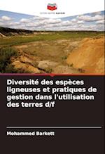 Diversité des espèces ligneuses et pratiques de gestion dans l'utilisation des terres d/f