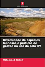 Diversidade de espécies lenhosas e práticas de gestão no uso do solo d/f