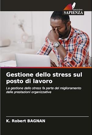 Gestione dello stress sul posto di lavoro