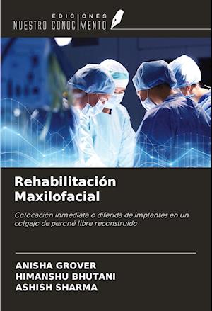 Rehabilitación Maxilofacial