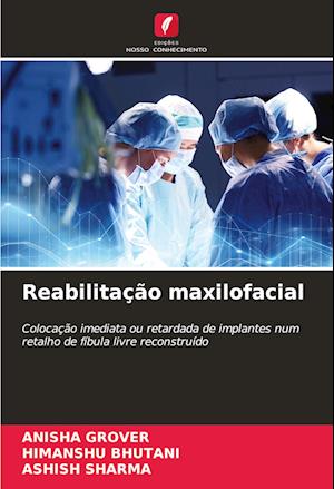 Reabilitação maxilofacial