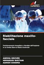 Riabilitazione maxillo-facciale