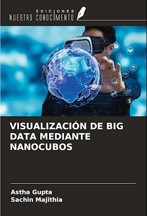 VISUALIZACIÓN DE BIG DATA MEDIANTE NANOCUBOS