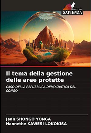 Il tema della gestione delle aree protette