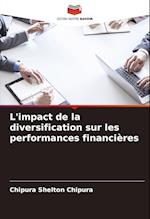 L'impact de la diversification sur les performances financières