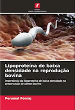 Lipoproteína de baixa densidade na reprodução bovina