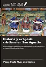 Historia y exégesis cristiana en San Agustín