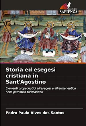 Storia ed esegesi cristiana in Sant'Agostino