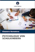 PSYCHOLOGIE VON SCHULKINDERN