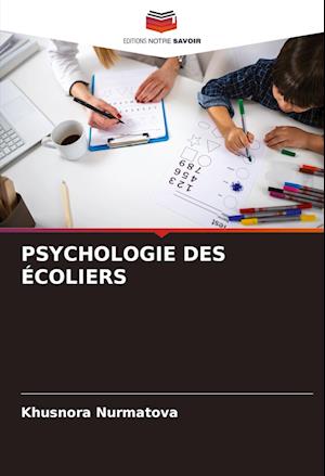 PSYCHOLOGIE DES ÉCOLIERS