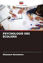 PSYCHOLOGIE DES ÉCOLIERS