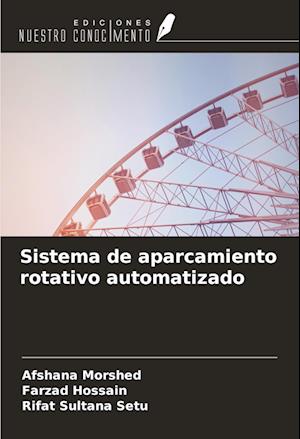 Sistema de aparcamiento rotativo automatizado