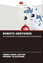 ROBOTS DENTAIRES