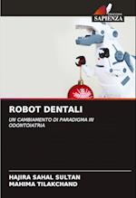 ROBOT DENTALI