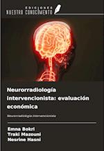 Neurorradiología intervencionista: evaluación económica