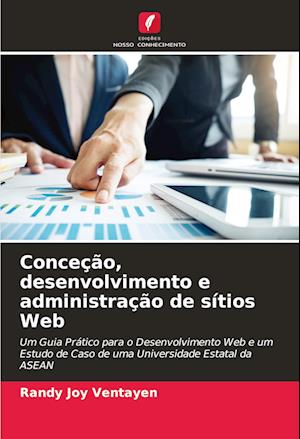 Conceção, desenvolvimento e administração de sítios Web