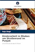 Kinderarbeit in Dhabas am Straßenrand im Punjab