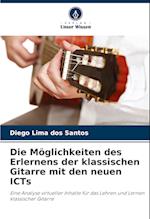 Die Möglichkeiten des Erlernens der klassischen Gitarre mit den neuen ICTs