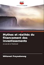 Mythes et réalités du financement des investissements