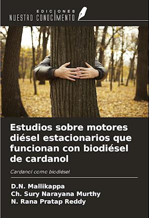 Estudios sobre motores diésel estacionarios que funcionan con biodiésel de cardanol