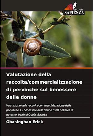 Valutazione della raccolta/commercializzazione di pervinche sul benessere delle donne