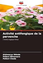 Activité antifongique de la pervenche