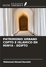 PATRIMONIO URBANO COPTO E ISLÁMICO EN MINYA - EGIPTO