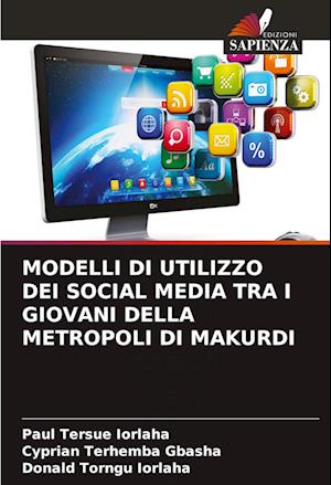 MODELLI DI UTILIZZO DEI SOCIAL MEDIA TRA I GIOVANI DELLA METROPOLI DI MAKURDI