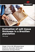 Evaluation of soft tissue thickness in a Brazilian population