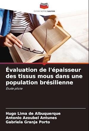 Évaluation de l'épaisseur des tissus mous dans une population brésilienne