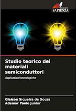 Studio teorico dei materiali semiconduttori