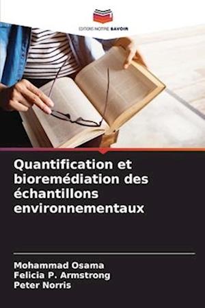 Quantification et bioremédiation des échantillons environnementaux