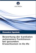 Bewertung der kardialen autonomen Funktionen bei gesunden Erwachsenen in Ile-Ife