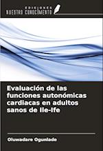 Evaluación de las funciones autonómicas cardiacas en adultos sanos de Ile-Ife