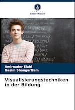 Visualisierungstechniken in der Bildung