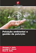 Poluição ambiental e gestão da poluição