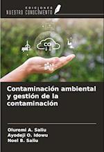 Contaminación ambiental y gestión de la contaminación